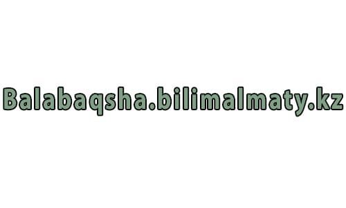 Balabaqsha.bilimalmaty kz – личный кабинет